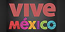Vive M&eacute;xco